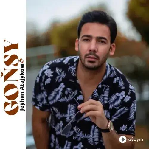 Jeýhun Atajykow (Goçmyrat) - Goňşy