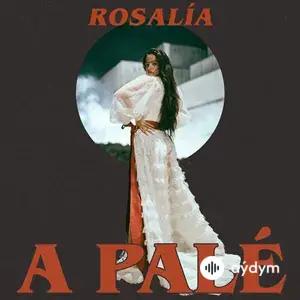 Rosalia  - A Pale