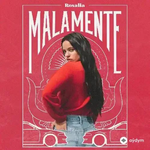 Rosalia  - Malamente