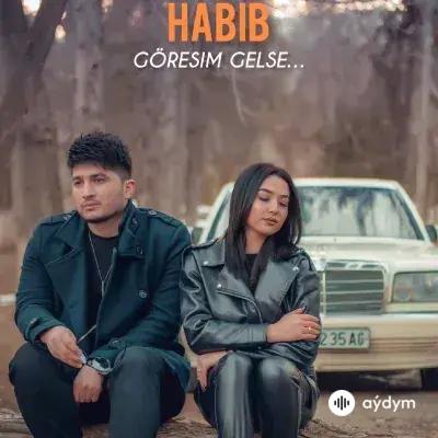 Habib     - Göresim Gelse