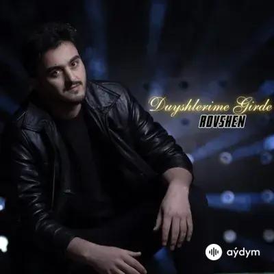 Rovshen  - Düýşlerime Girde