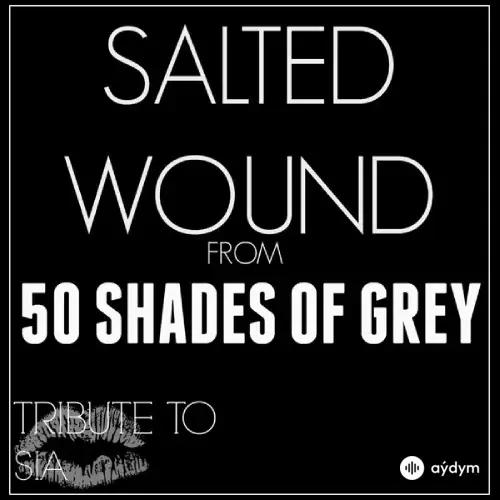 Sia - Salted Wound