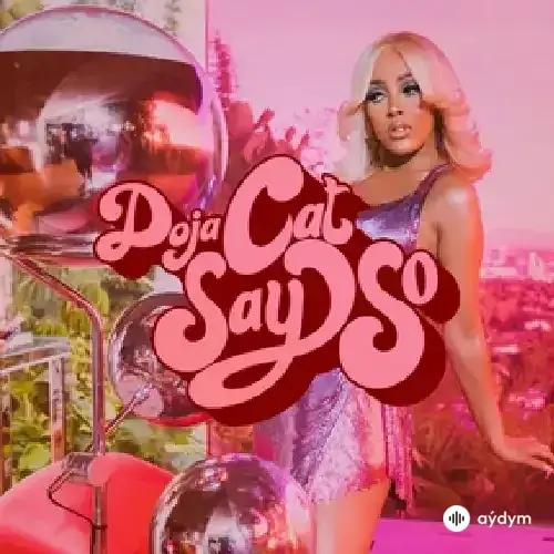 Doja Cat - Say So