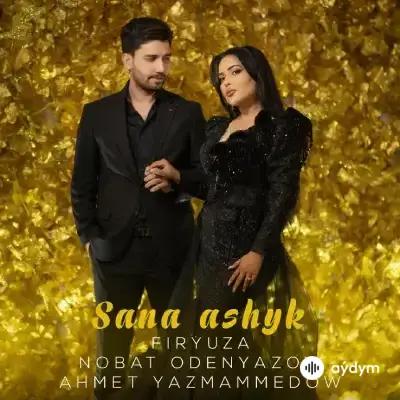 Nobat Ödenýazow-Firýuza Rozyýewa - Saňa Aşyk (& Ahmet Ý.)