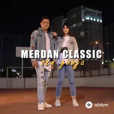 Merdan Classic - Sen Gowja