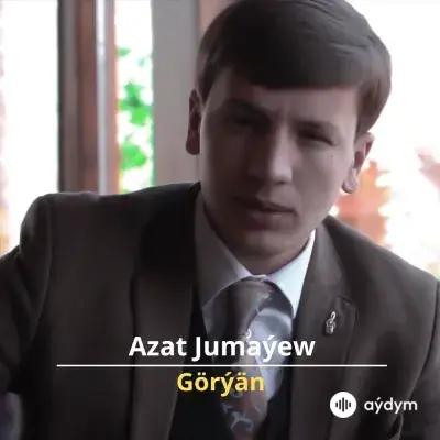 Görýän - Azat Jumaýew