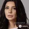 Shahzoda  - Aldagan Sen