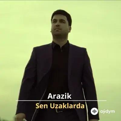 Sen Uzaklarda - Arazik