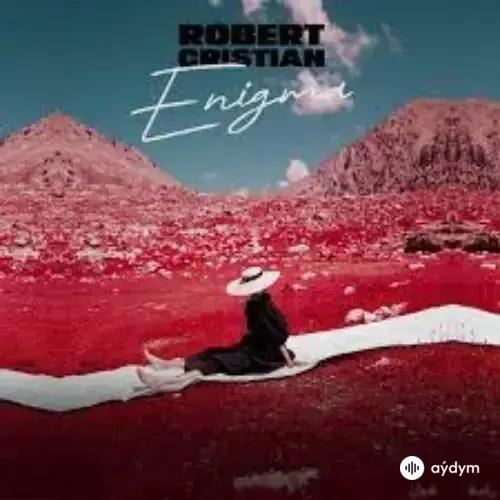 Robert Cristian - Enigma