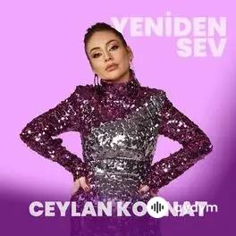 Ceylan Koynat - Yeniden Sev