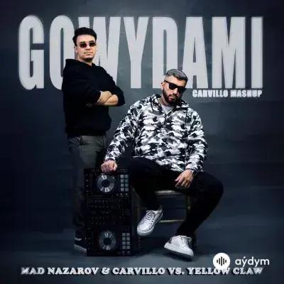 Mad Nazarow-Carvillo  - Gowydämi - Yellow Claw