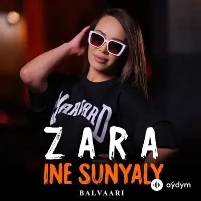 Ine Şunýaly - Zara Muhammedowa