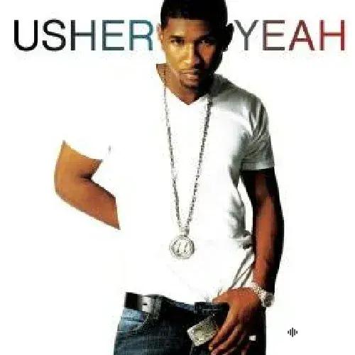 Usher-Ludacris-Lil Jon - Yeah