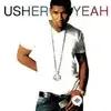 Usher -Ludacris-Lil Jon - Yeah!