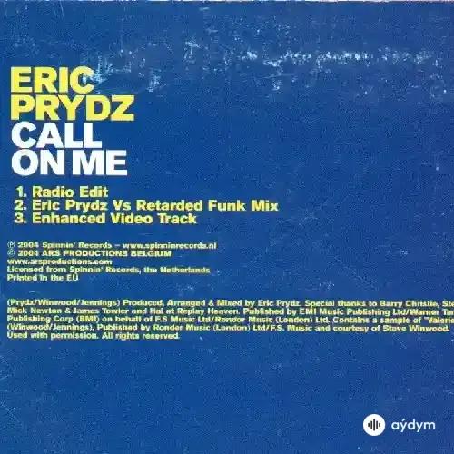 Eric Prydz - Call on Me