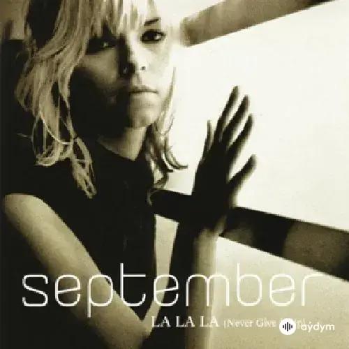 September - La La La (Never Give It Up)