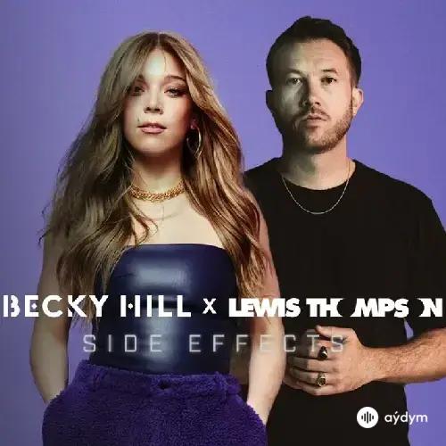 Becky Hill-Lewis Thompson - Side Effects - & Becky Hill