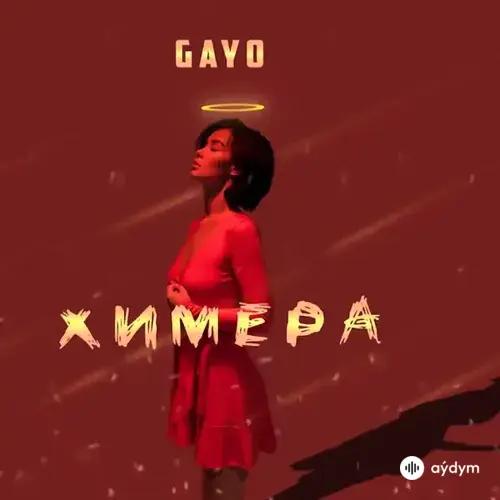 GAYO Gaýgysyz Kulyýew - Химера