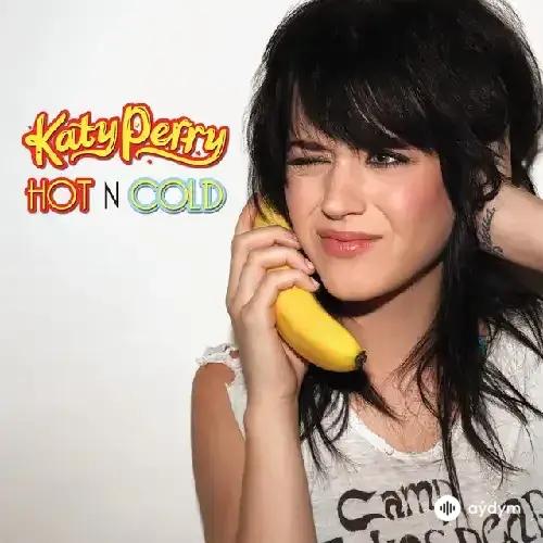 Katy Perry - Hot N Cold