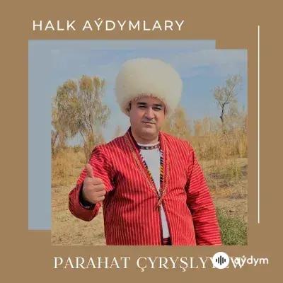 Parahat Çyryşlyýew - Saňa Döneýin