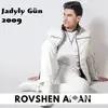 Rovshen Aman - Jadyly Gün