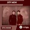 Rovshen Aman - Söý Meni - & Seýdi
