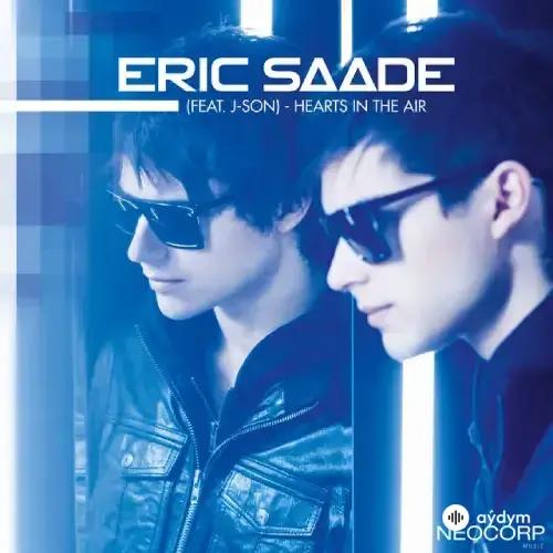 Eric Saade - Hearts in the Air - & J-Son