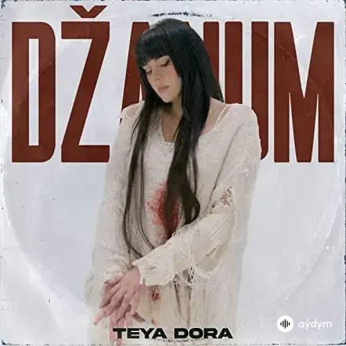 Teya Dora - Džanum (Moje more)