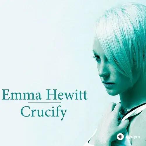 Emma Hewitt - Crucify