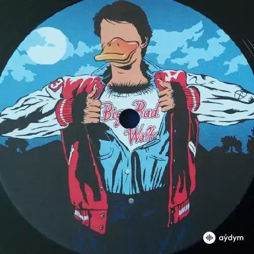 Duck Sauce - Big Bad Wolf