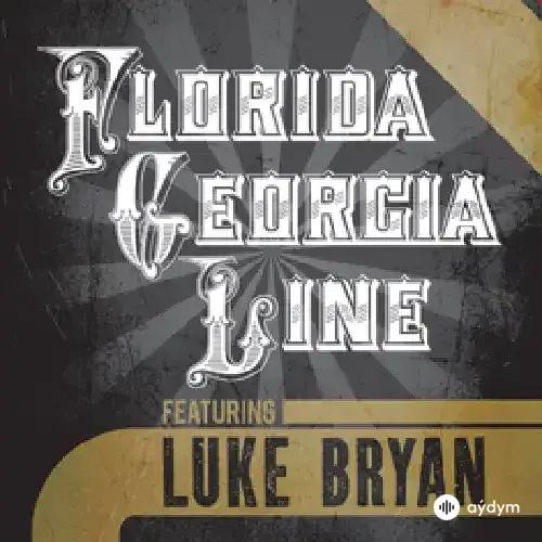 Florida Georgia Line - This Is How We Roll - & Luke Bryan