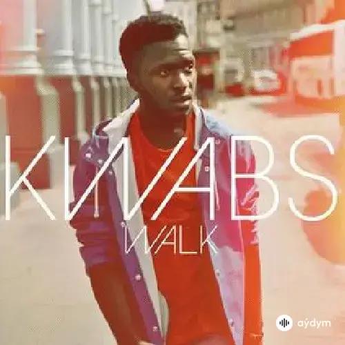 Kwabs  - Walk