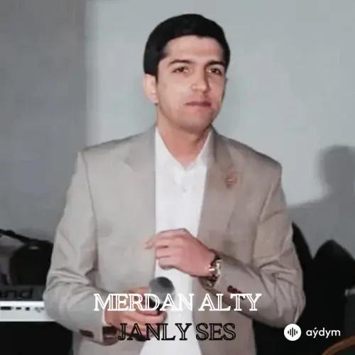 Merdan Alty - Janly Ses 1