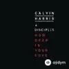 Calvin Harris - How Deep Is Your Love - & Disciples