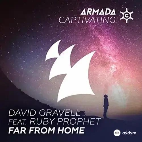 David  Gravell - Far From Home - & Ruby Prophet