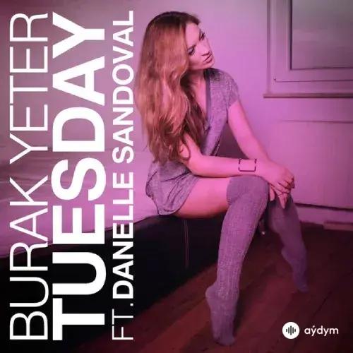 Burak Yeter - Tuesday - & Danelle Sandoval