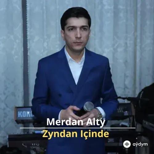 Zyndan Içinde - Merdan Alty