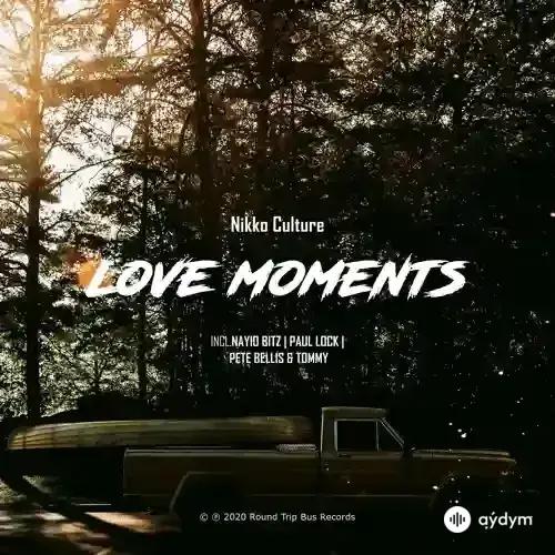 Nikko Culture - Love Moments