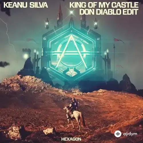 Keanu  Silva - King of My Castle - & Don Diablo
