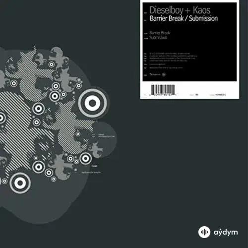 Dieselboy  - Barrier Break - & Kaos