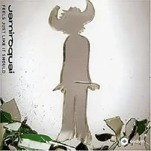 Jamiroquai  - Feels Just Like It Should 