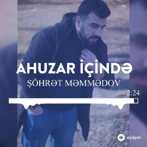 Şöhret Memmedov - Ahuzar Içinde (Rmx Ver)