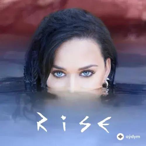Katy Perry - Rise