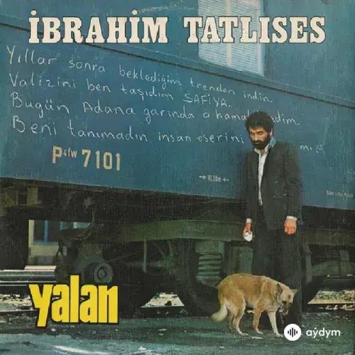 Ibrahim Tatlises - Yalan