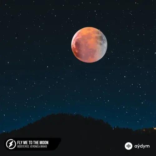 Boostereo - Fly Me To The Moon - & Veronica Bravo