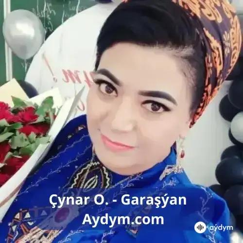 Garaşýan - Çynar Osmankulyýewa