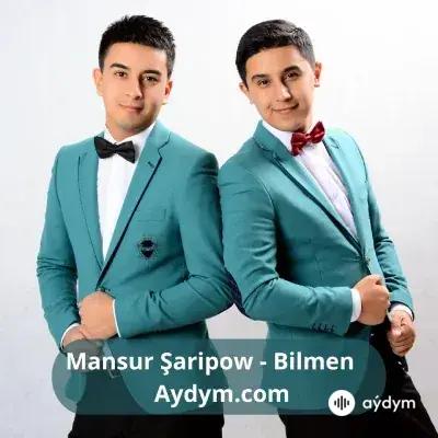 Bilmen - Mansur Şaripow