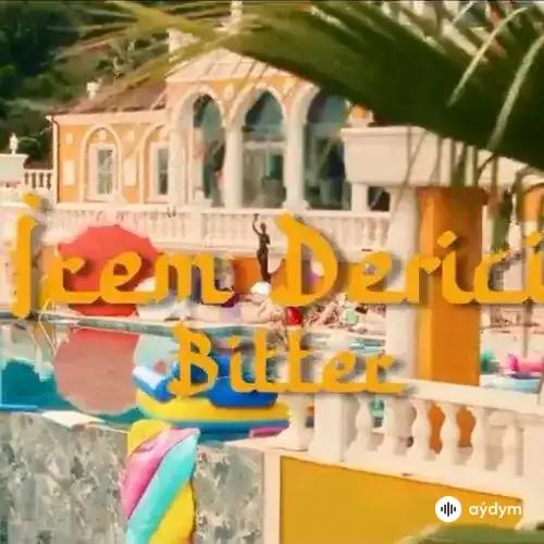 Irem Derici - Bitter