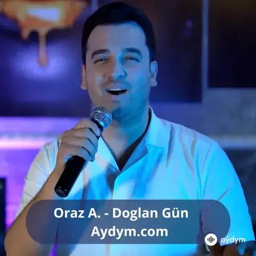 Doglan Gün - Oraz Annamyradow & MB Music