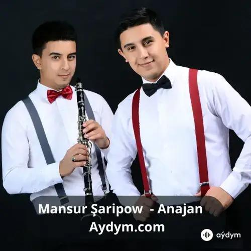 Anajan - Mansur Şaripow